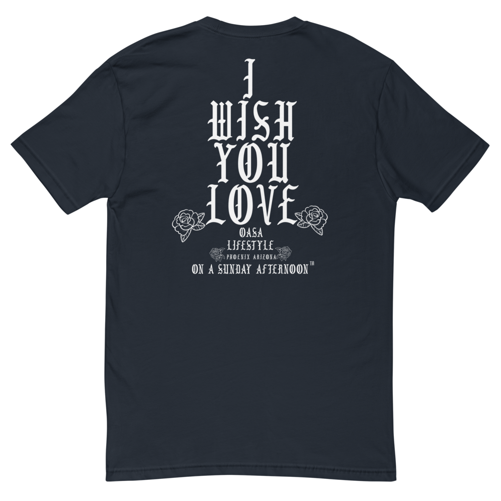 OASA I wish you love Short Sleeve T-shirt